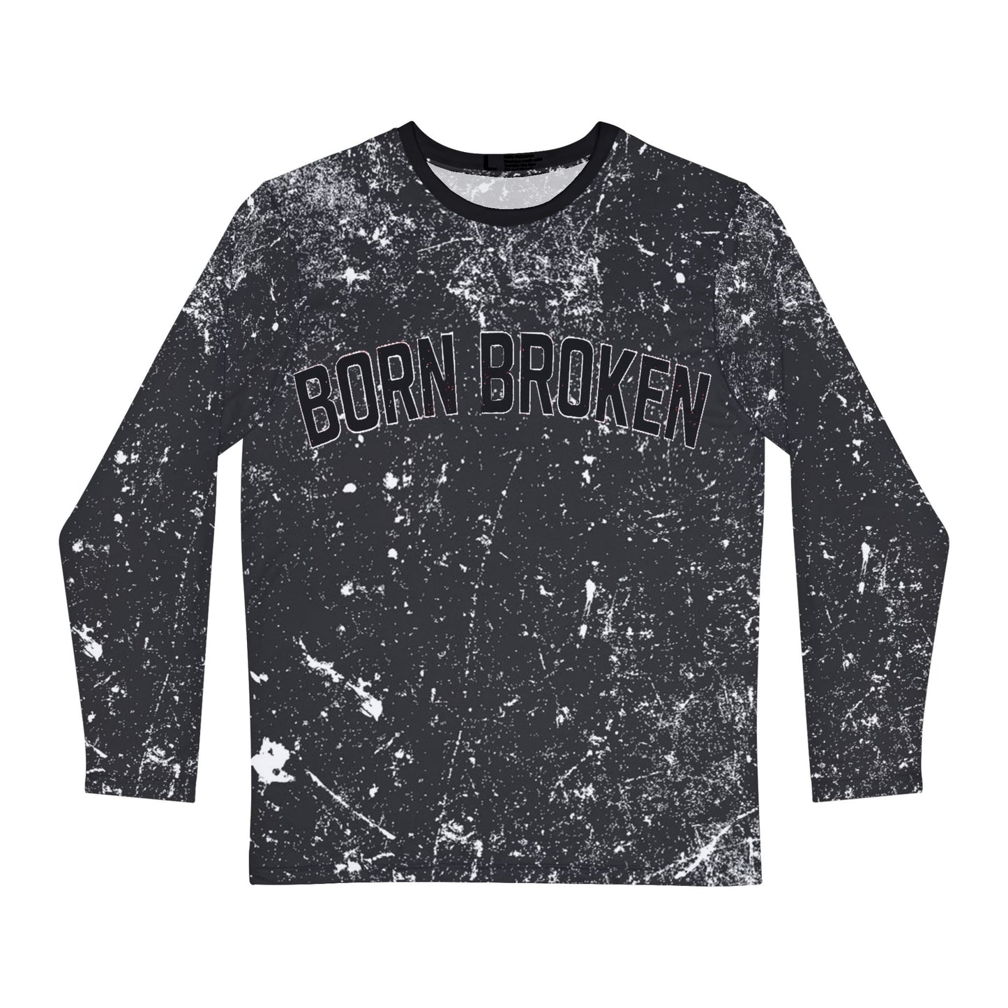 BORN BROKEN — AOP LONG SLEEVE
