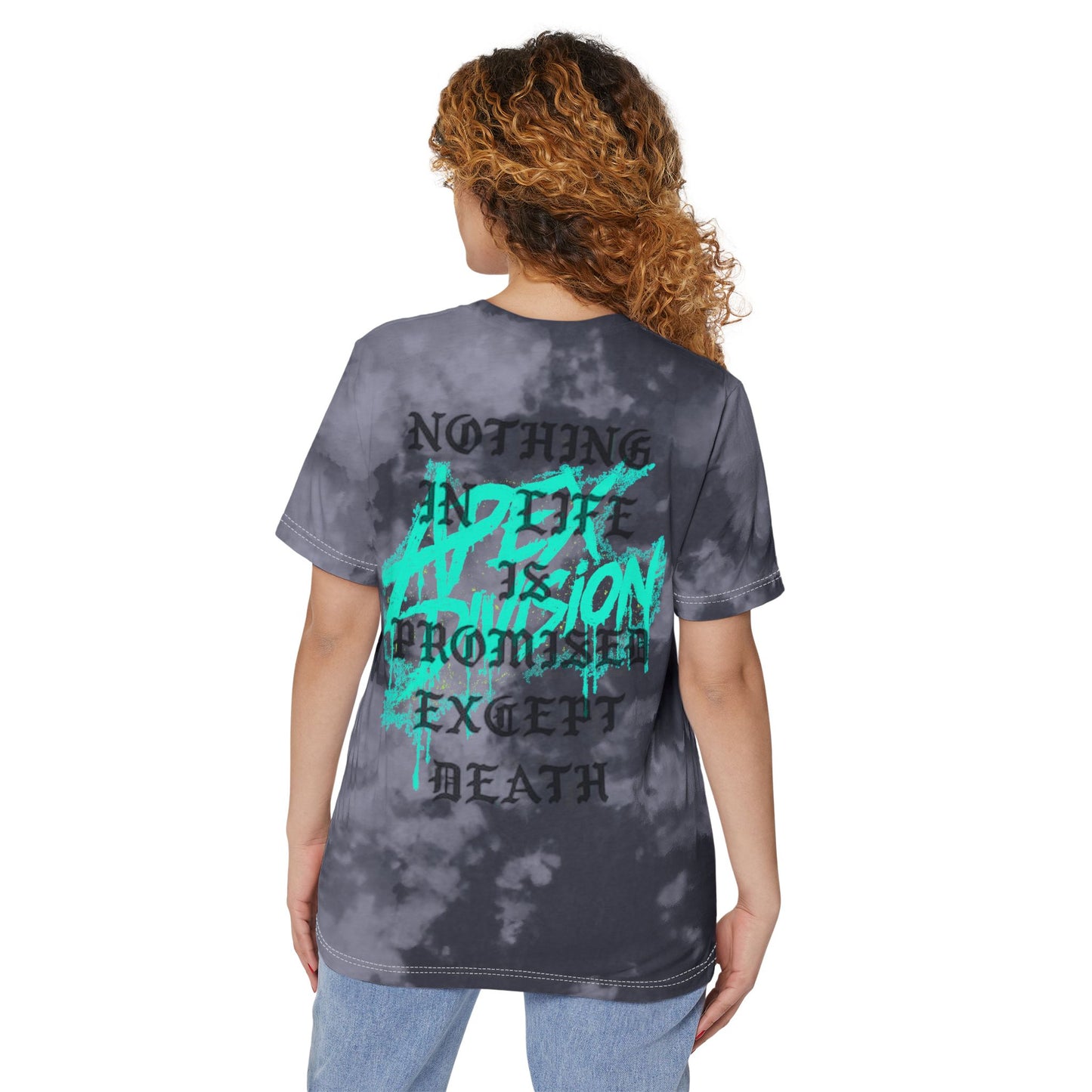 Tie-Dye T-Shirt — "Apex Division" Graphic with "Nothing in Life is Promised Except Death" Back