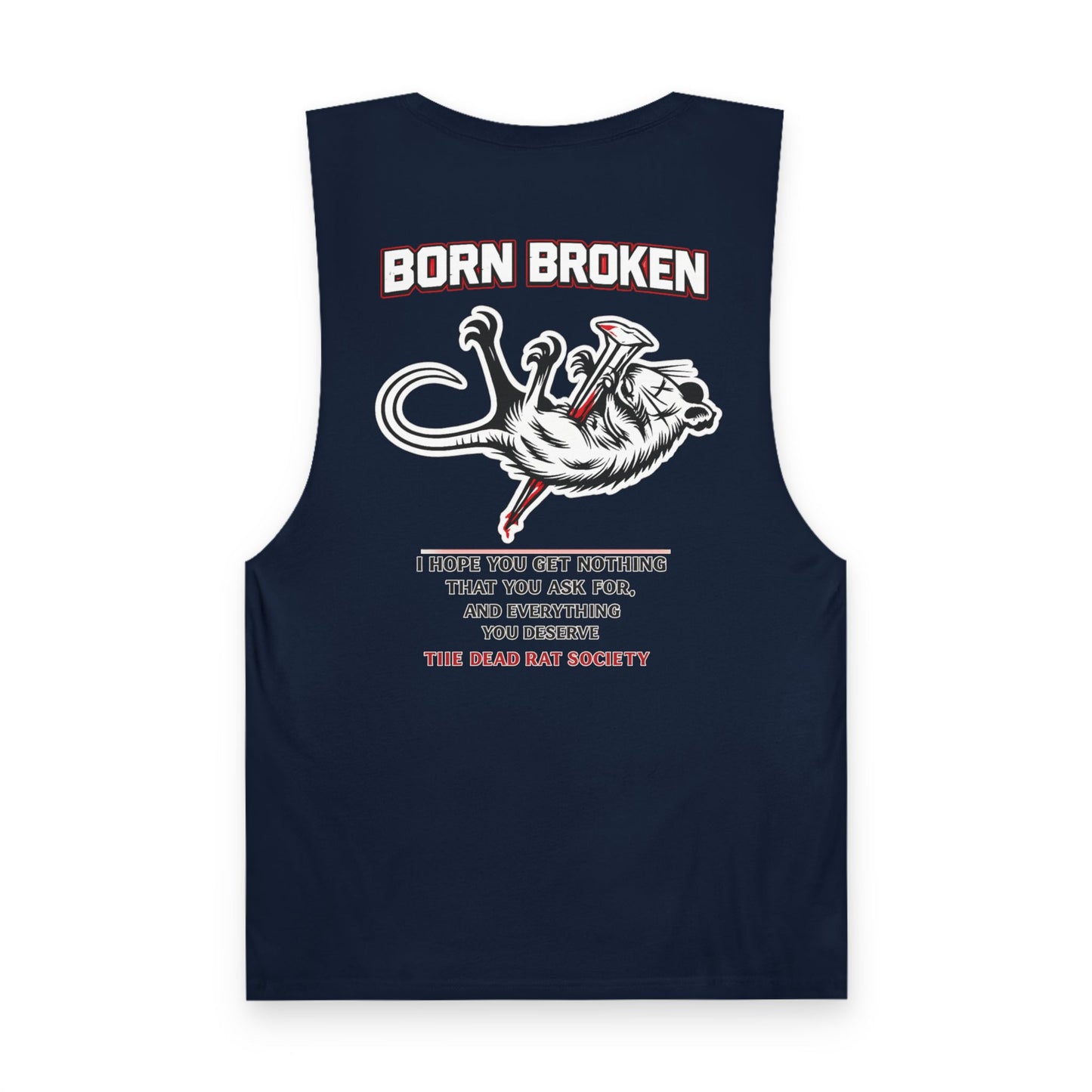 BORN BROKEN — DEAD RAT SOCIETY TANK