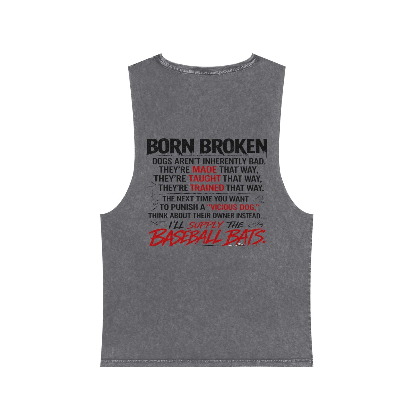BORN BROKEN — RESCUE TANK