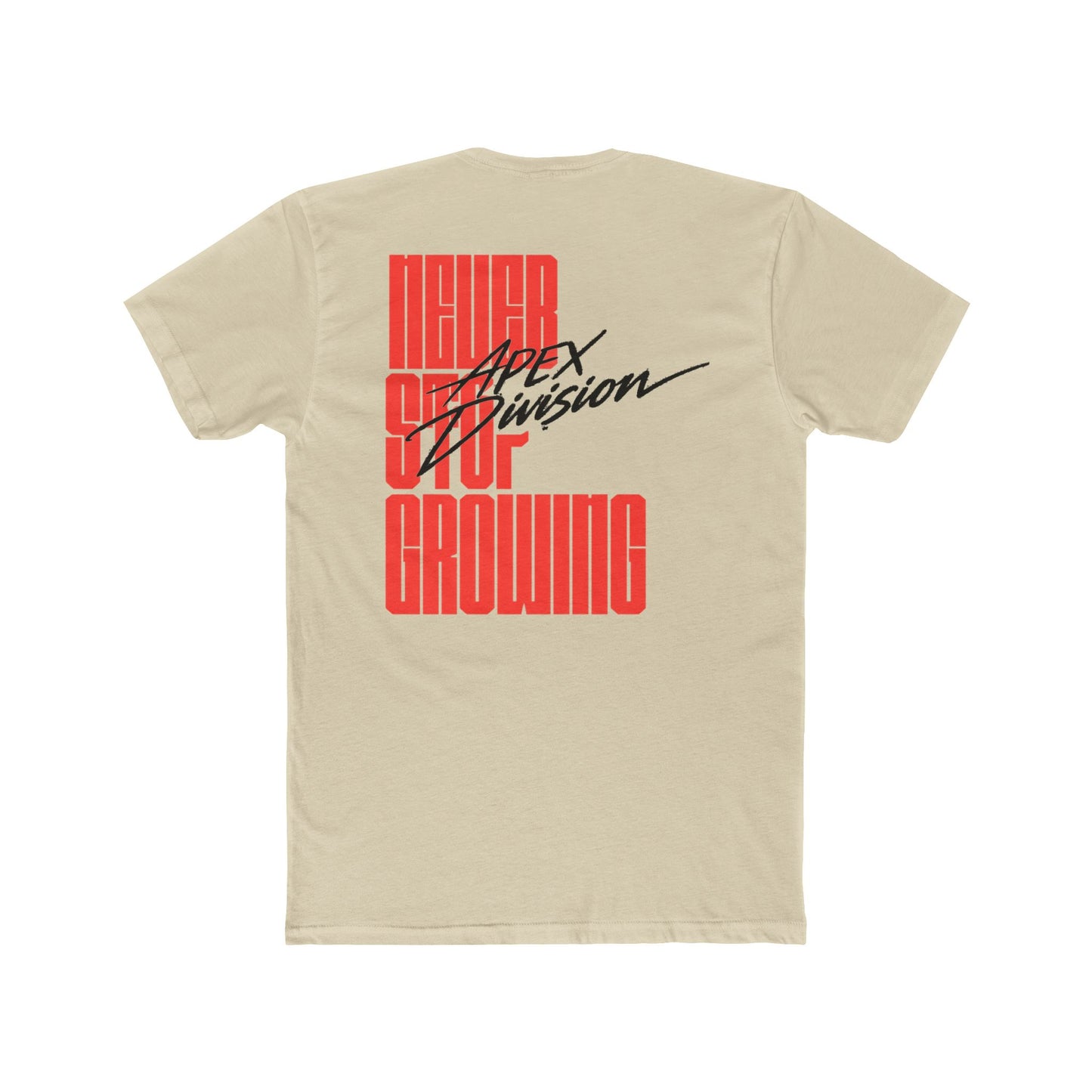 Apex Division Crew Tee — 'Never Stop Growing' Graphic T-Shirt