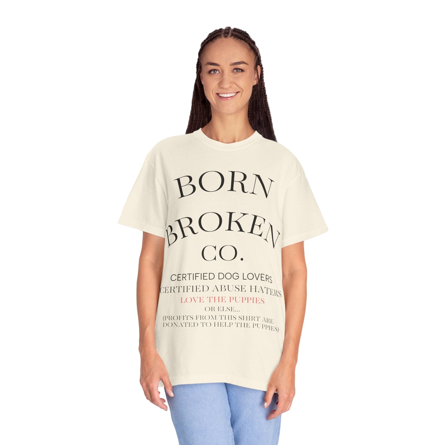 Born Broken Co. Graphic T-Shirt — 'Fight Abuse, Not Dogs' Statement Tee
