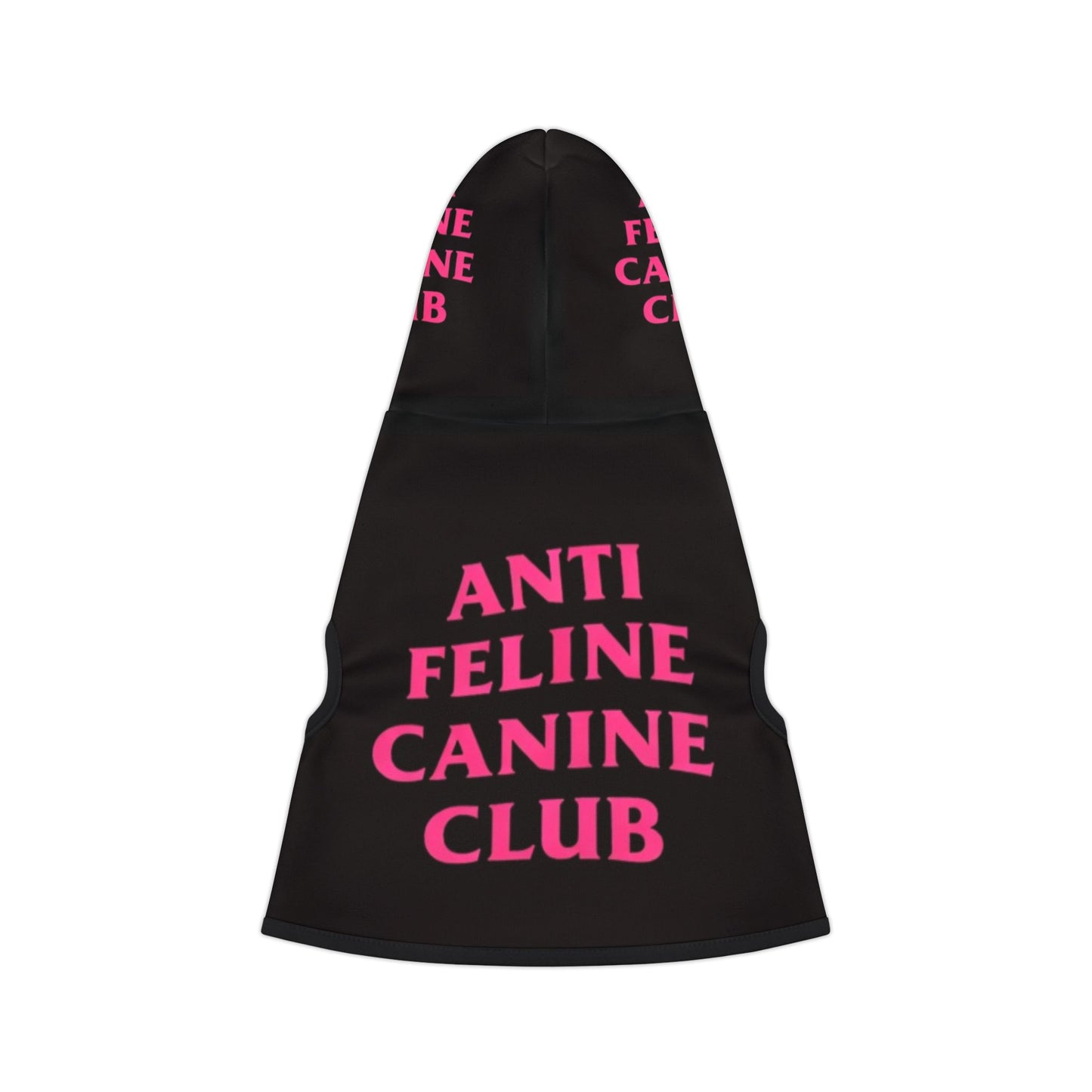 Anti Feline Canine Club Pet Hoodie