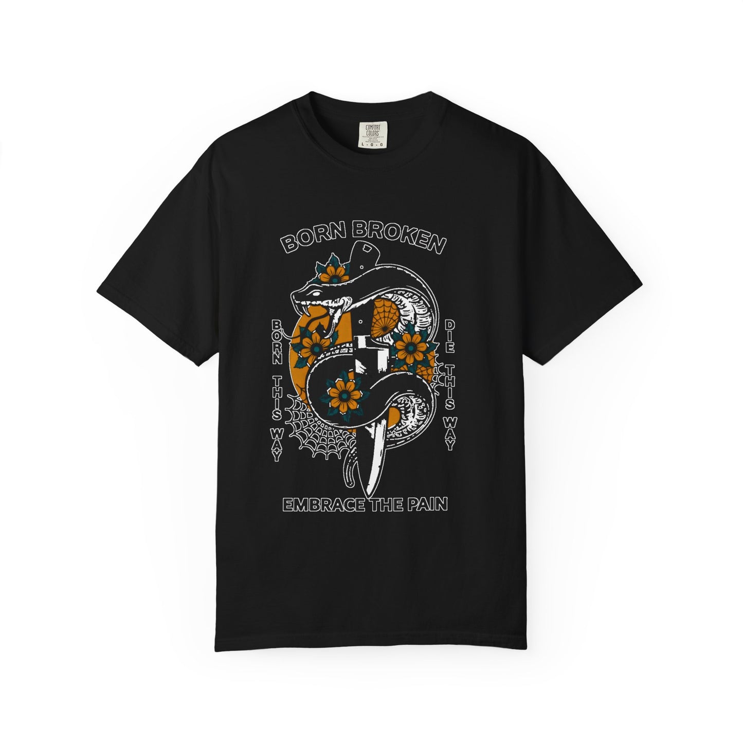 Born Broken Snake T-Shirt — Embrace the Pain Graphic Tee