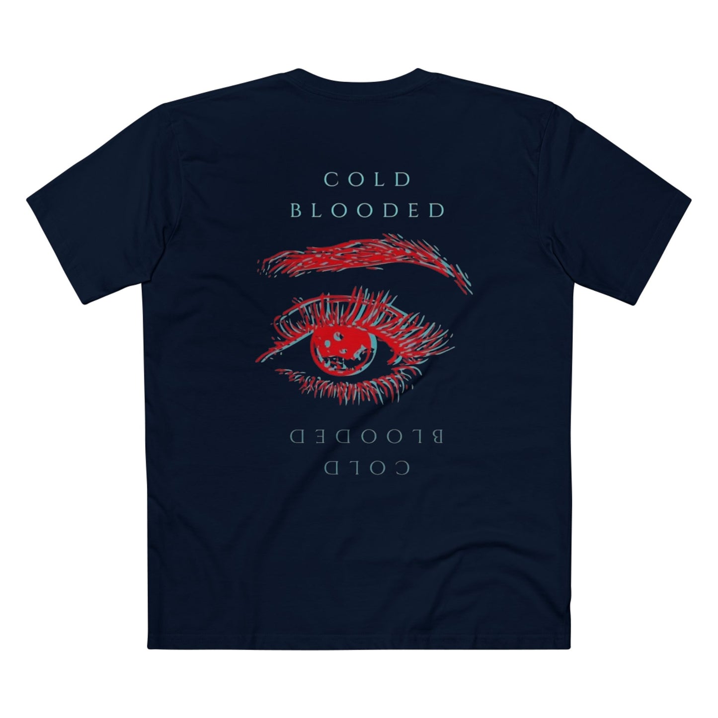 T‑Shirt — "Cold Blooded" Script Graphic Tee (Eye Back Print)