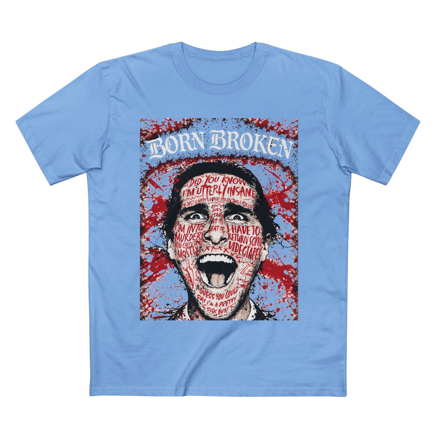 BORN BROKEN — Mr. Patrick Bateman