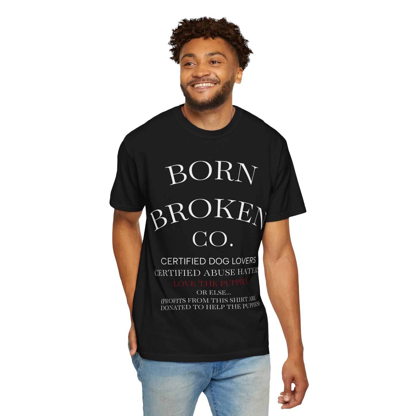 Born Broken Co. Graphic T-Shirt — 'Fight Abuse, Not Dogs' Statement Tee