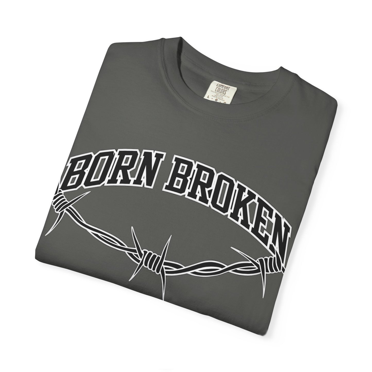 Born Broken Graphic T-Shirt