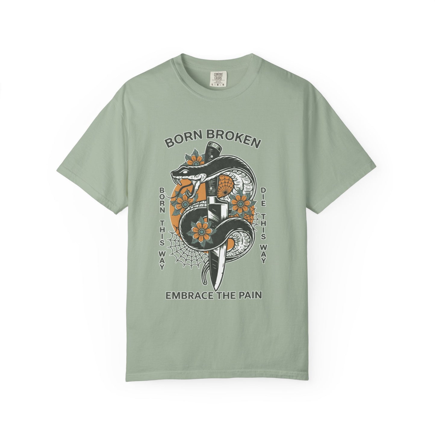 Born Broken Snake T-Shirt — Embrace the Pain Graphic Tee