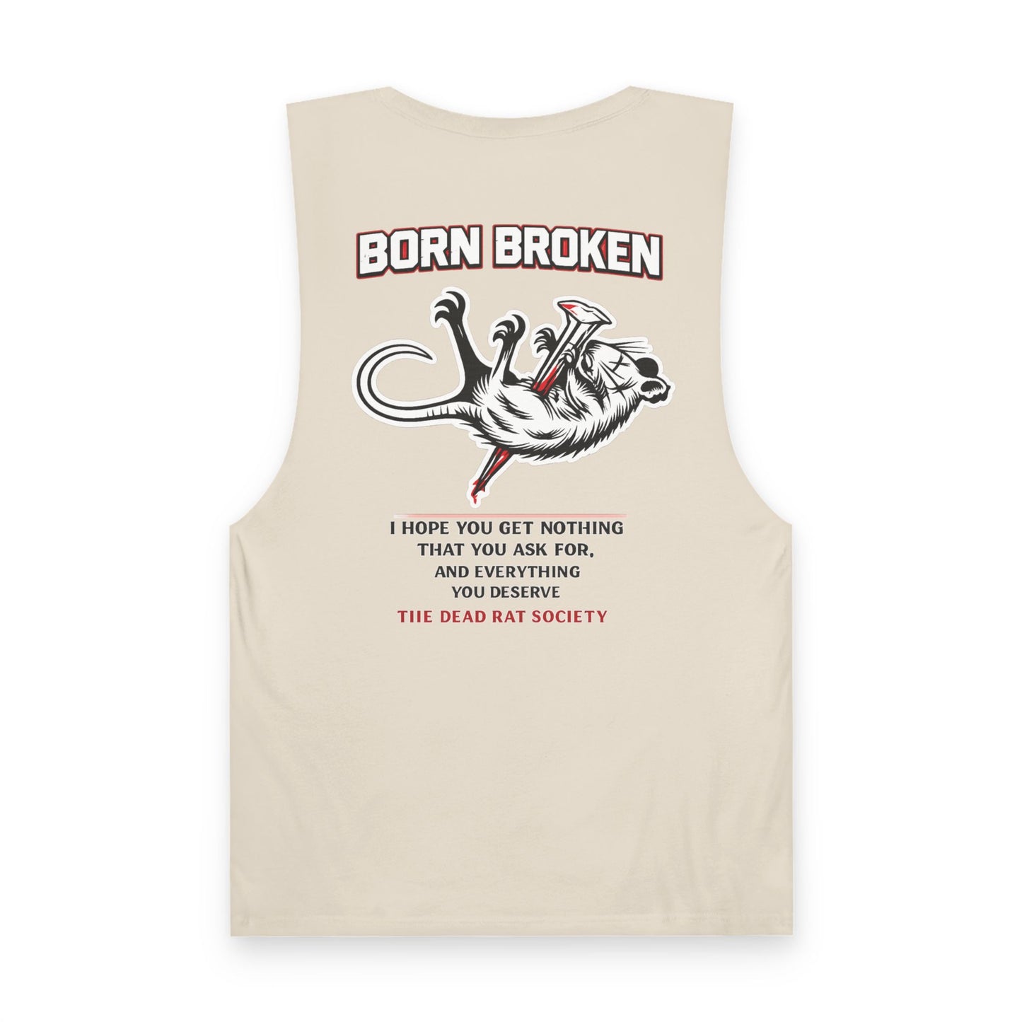 BORN BROKEN — DEAD RAT SOCIETY TANK