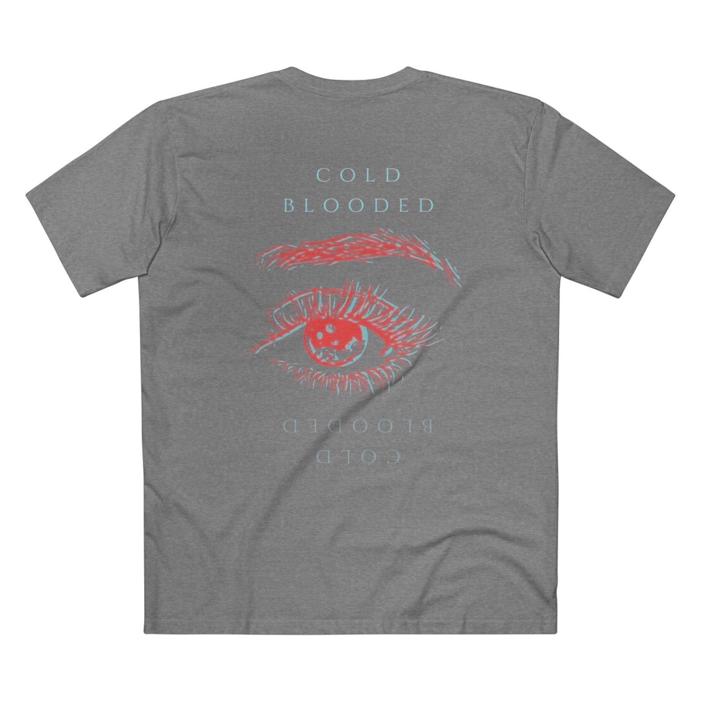 T‑Shirt — "Cold Blooded" Script Graphic Tee (Eye Back Print)