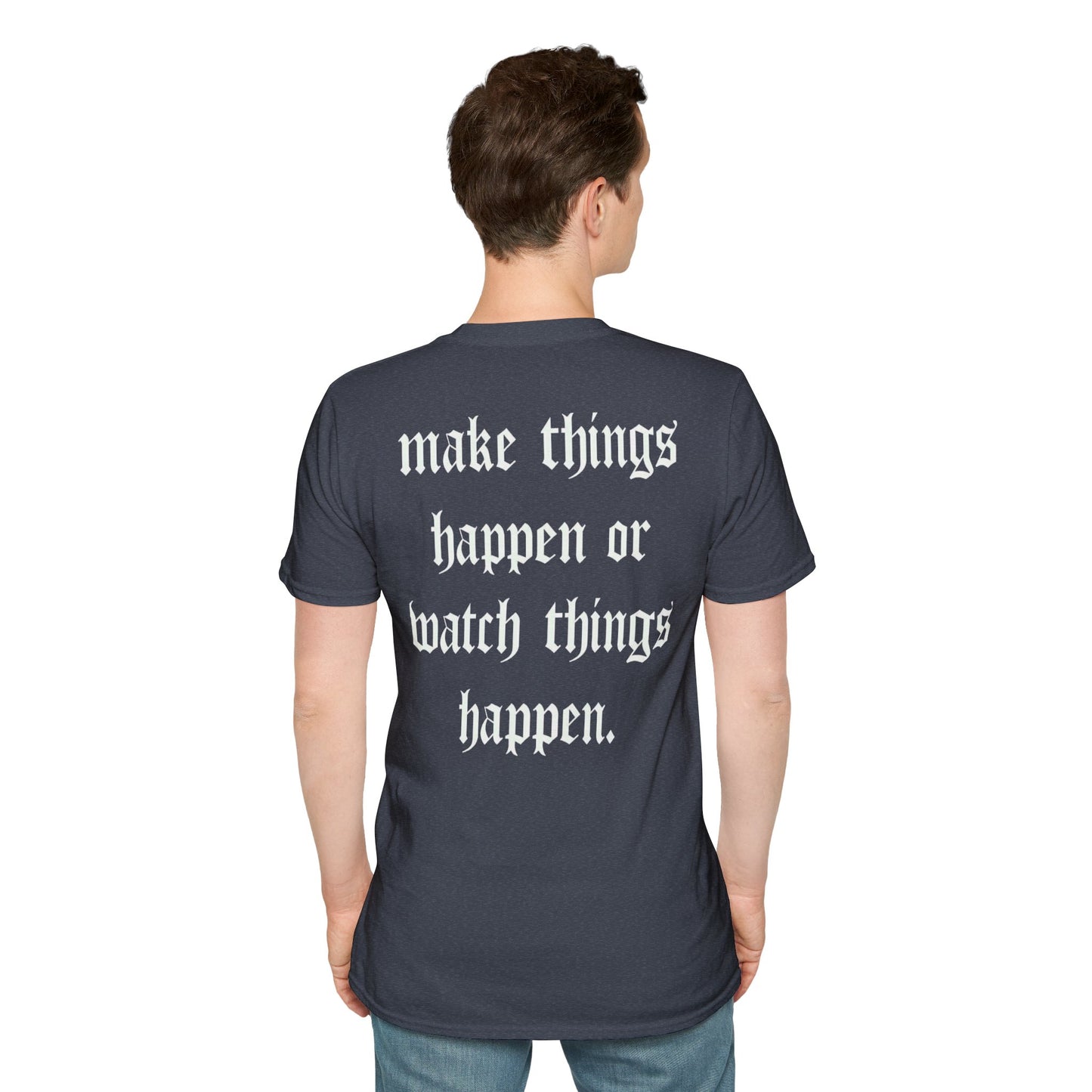 Apex Vintage Logo T-Shirt — “Make Things Happen or Watch Things Happen” Motivational Tee
