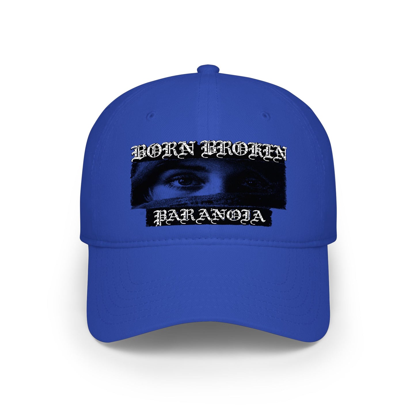Low Profile Baseball Cap — 'Born Broken Paranoia' Graphic Streetwear Hat