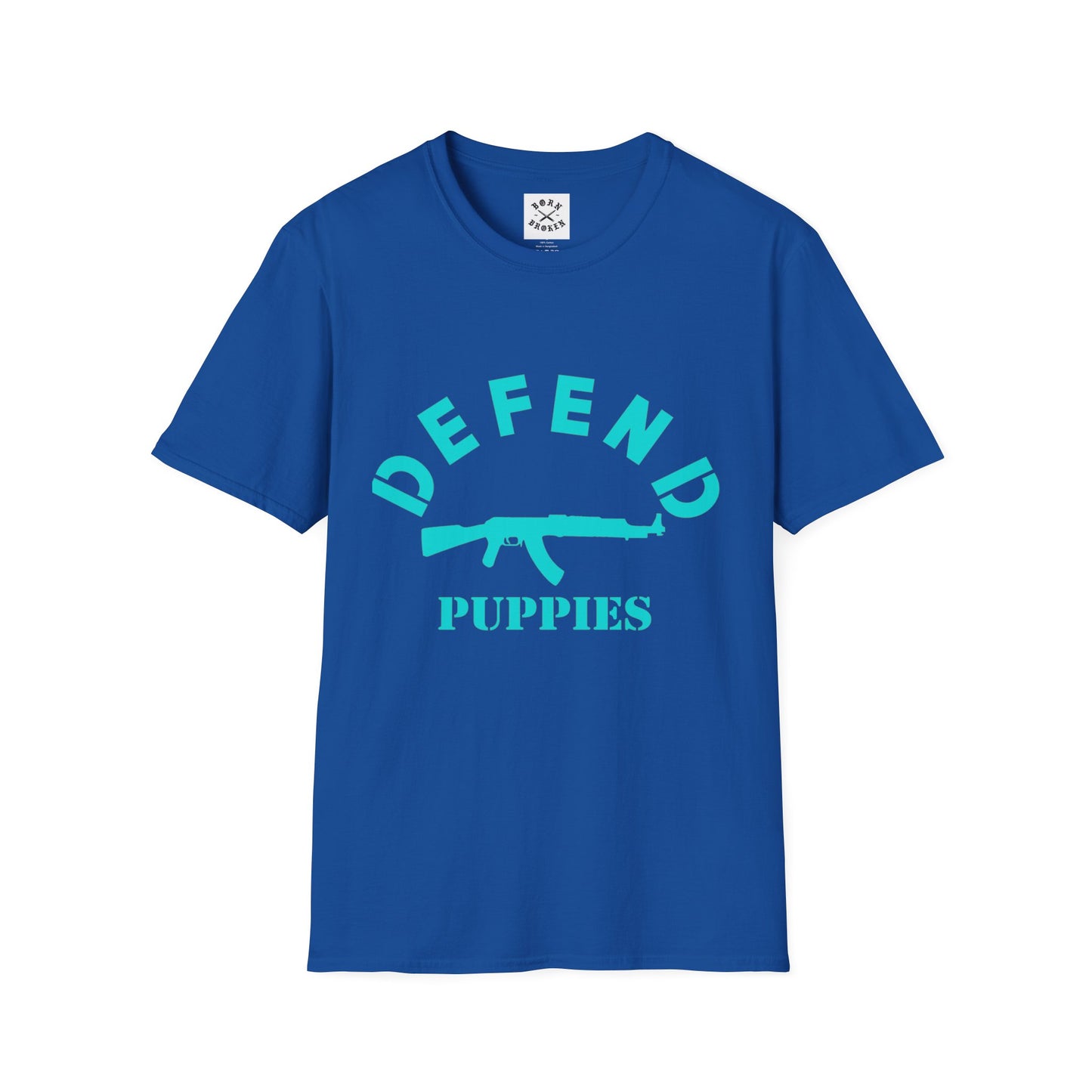 BORN BROKEN — DEFEND PUPPIES TEE