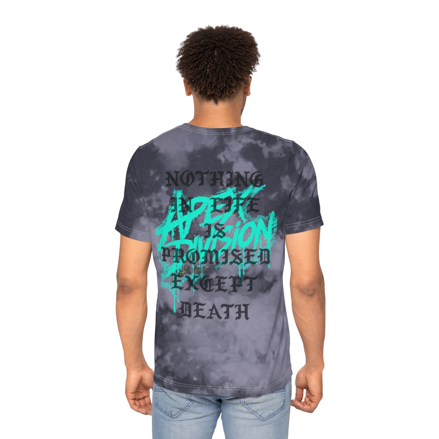Tie-Dye T-Shirt — "Apex Division" Graphic with "Nothing in Life is Promised Except Death" Back