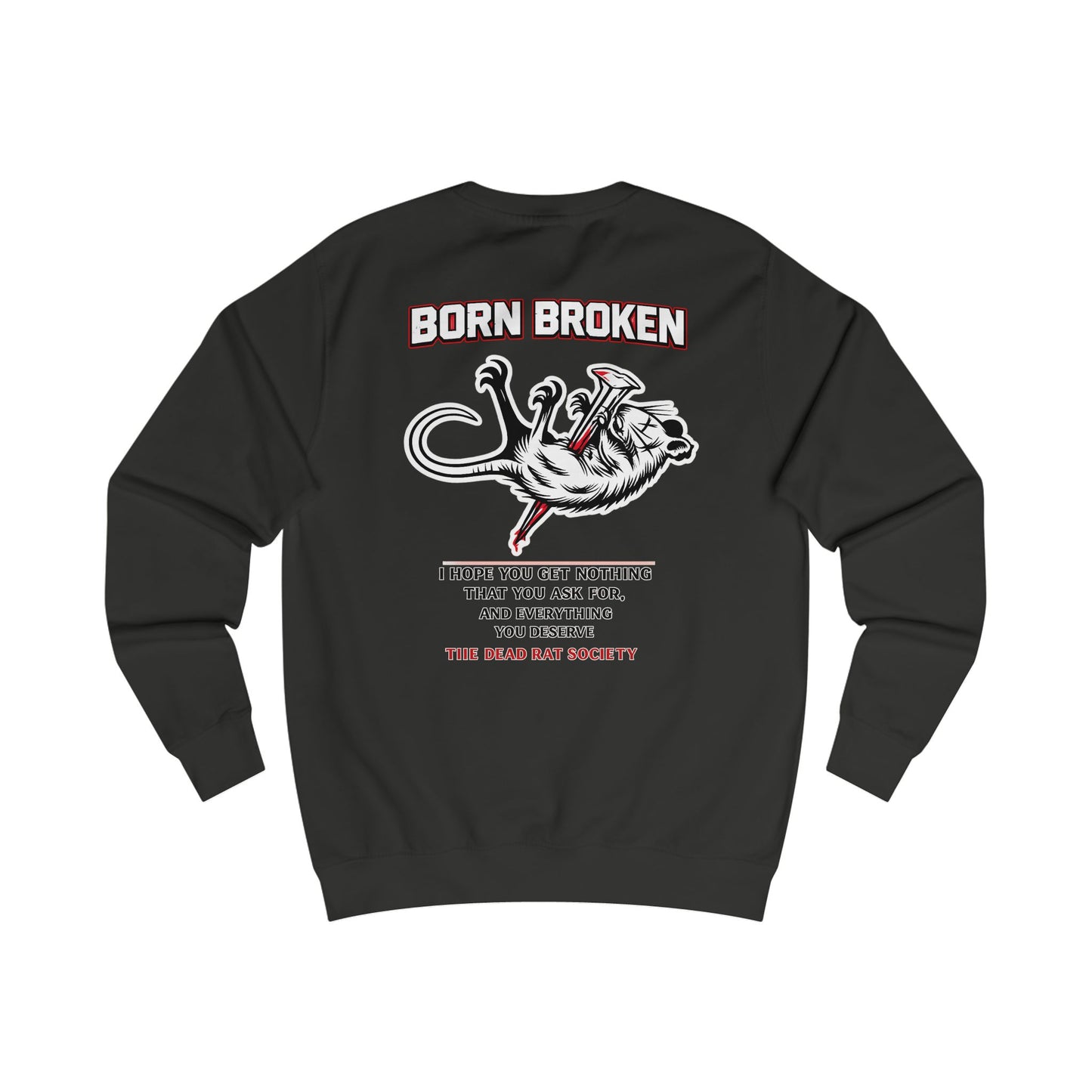 BORN BROKEN — DEAD RAT SOCIETY GRAPHIC CREWNECK