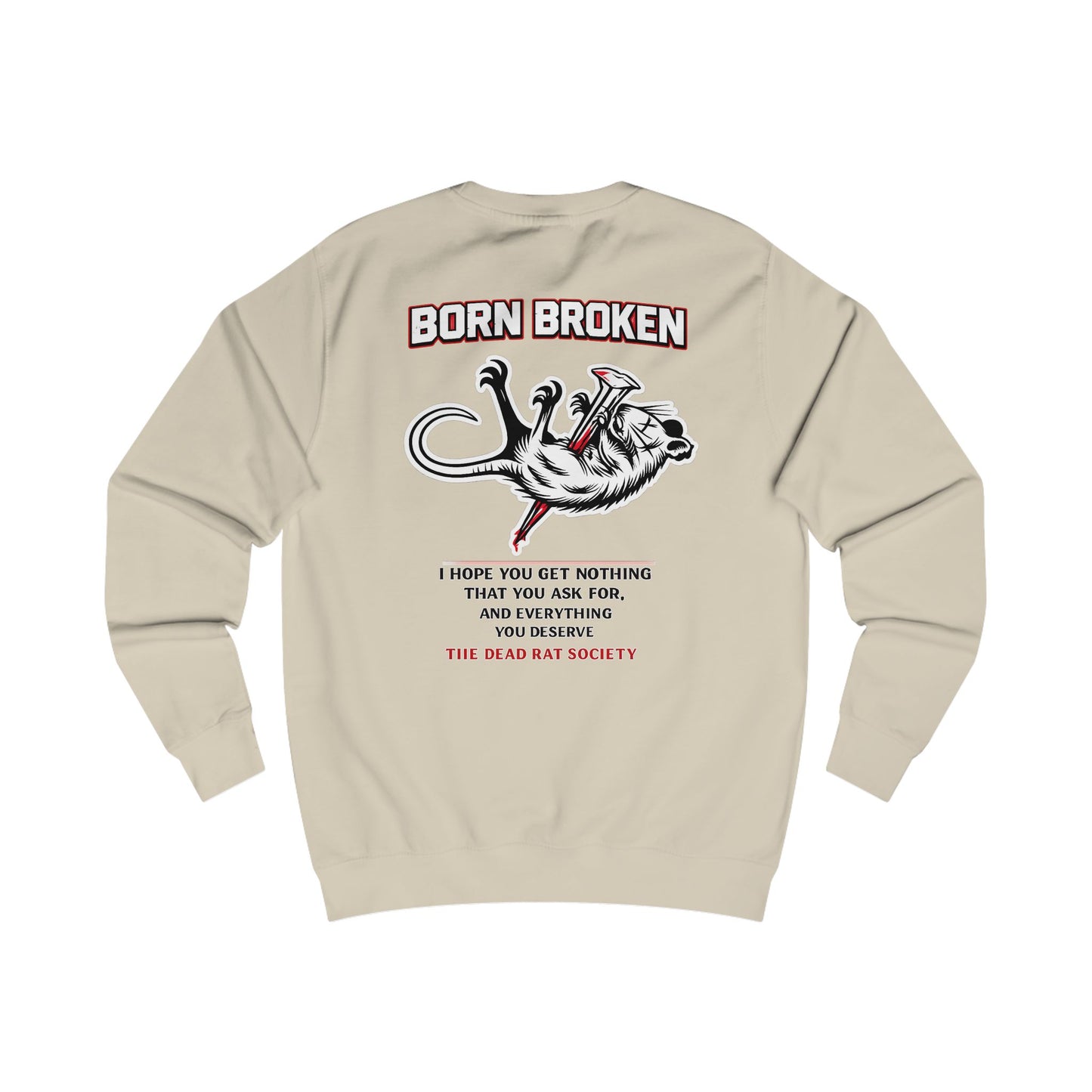 BORN BROKEN — DEAD RAT SOCIETY GRAPHIC CREWNECK
