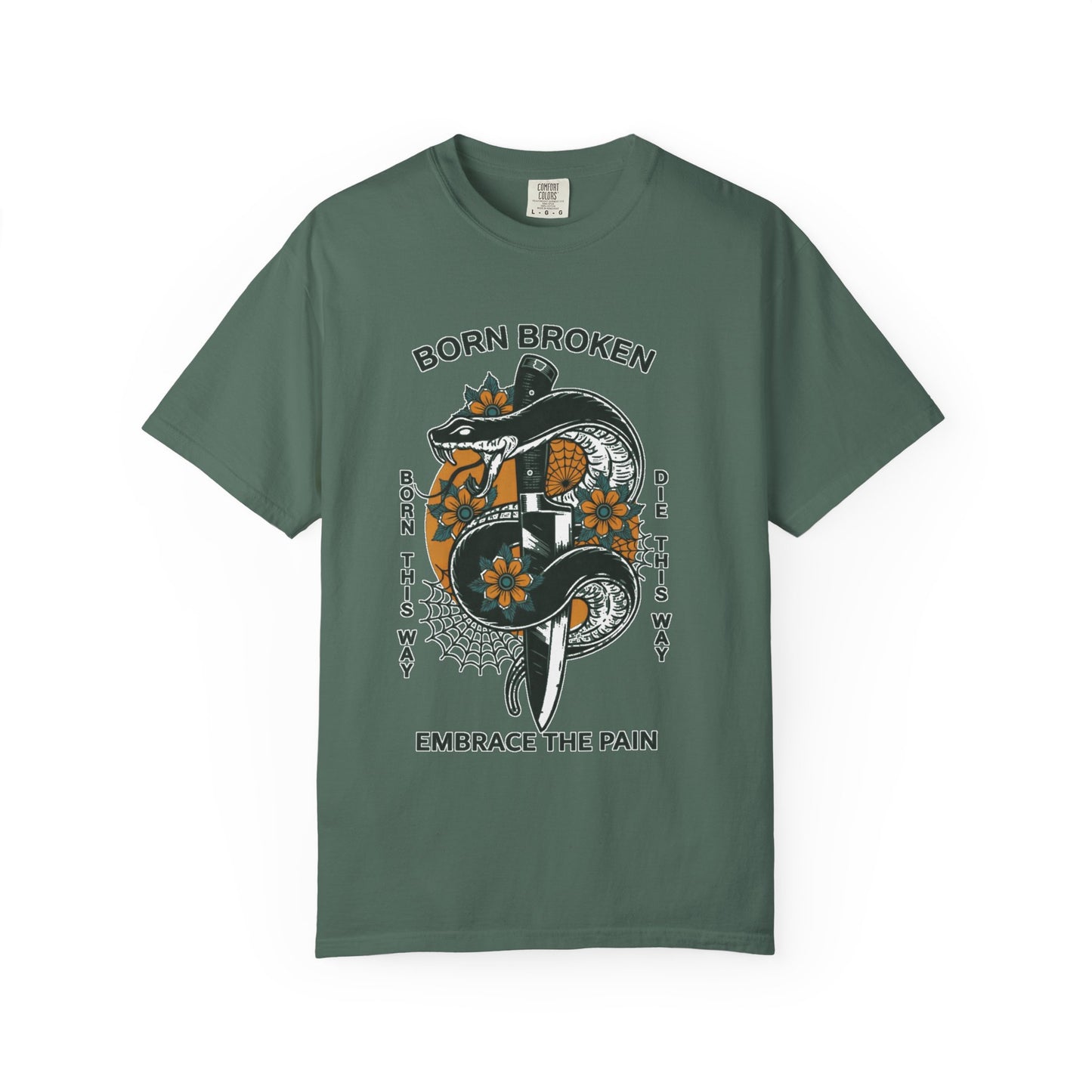 Born Broken Snake T-Shirt — Embrace the Pain Graphic Tee