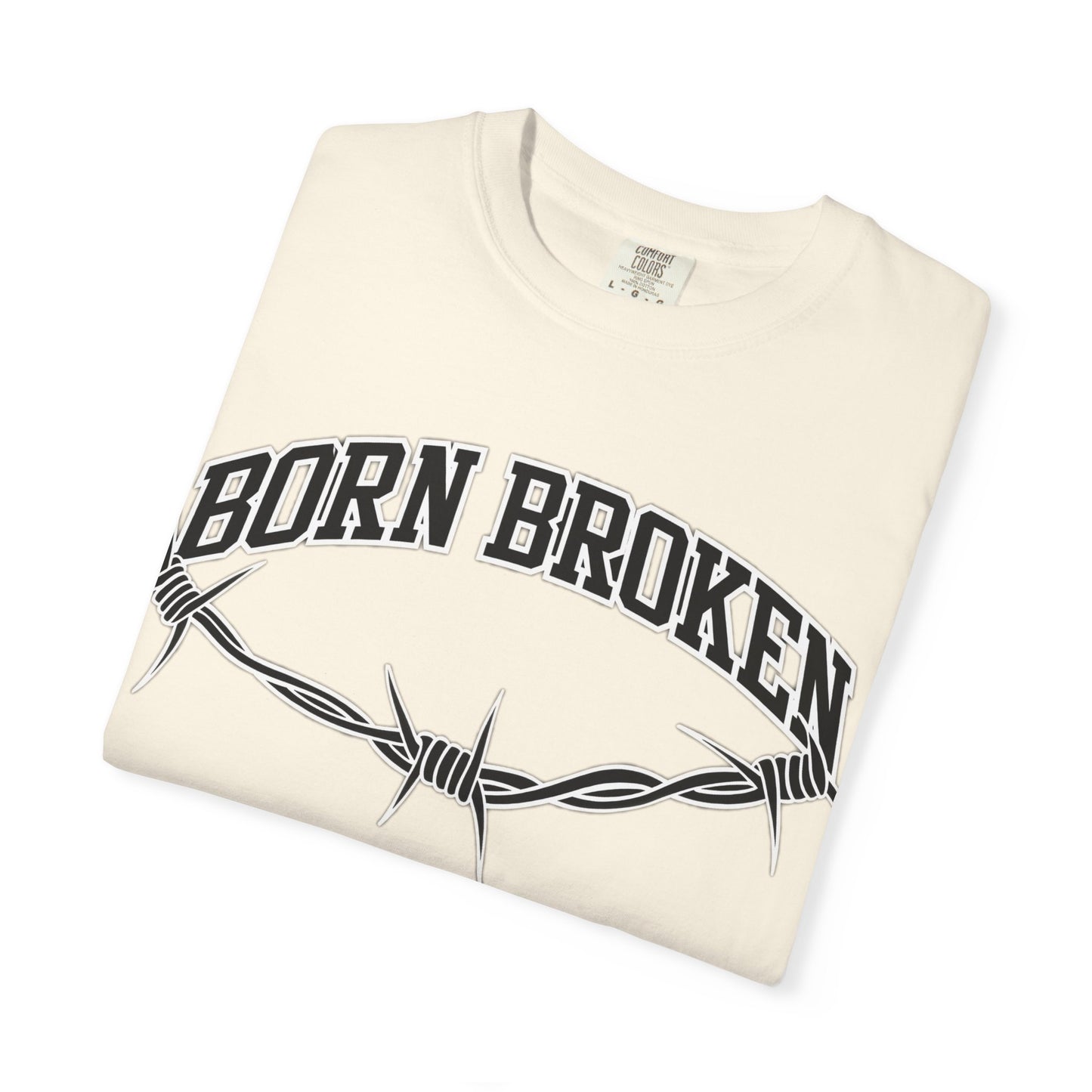 Born Broken Graphic T-Shirt