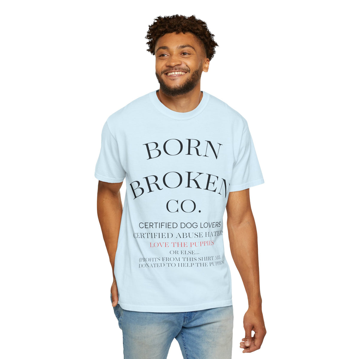 Born Broken Co. Graphic T-Shirt — 'Fight Abuse, Not Dogs' Statement Tee