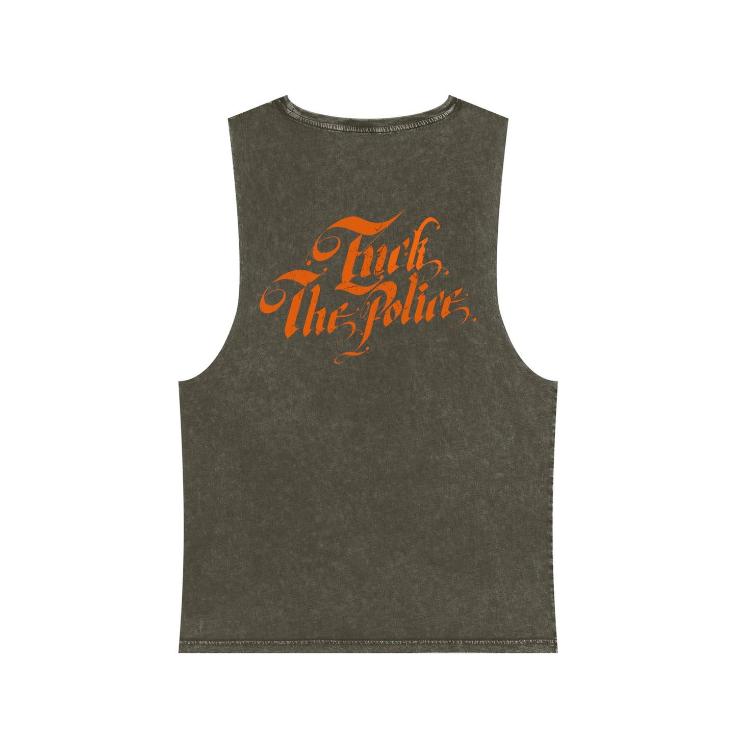 Stonewash Tank Top — 'Fuck The Police' Orange Script Graphic