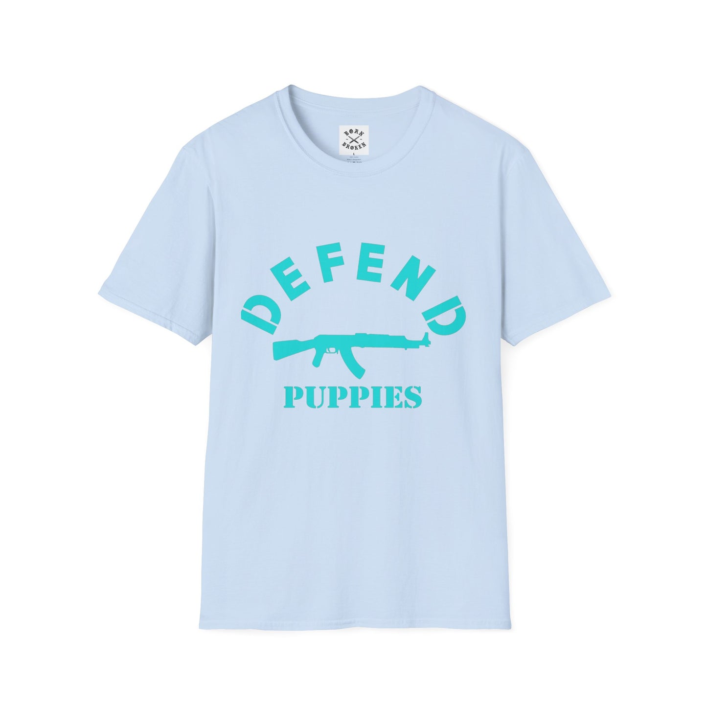 BORN BROKEN — DEFEND PUPPIES TEE