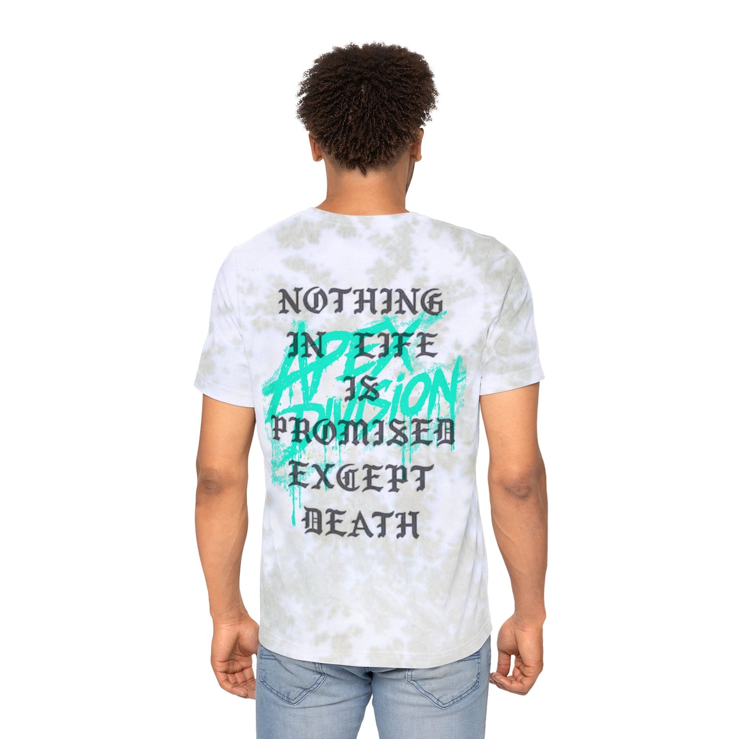 Tie-Dye T-Shirt — "Apex Division" Graphic with "Nothing in Life is Promised Except Death" Back