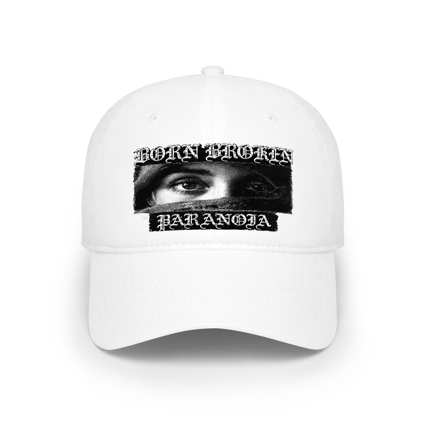 Low Profile Baseball Cap — 'Born Broken Paranoia' Graphic Streetwear Hat