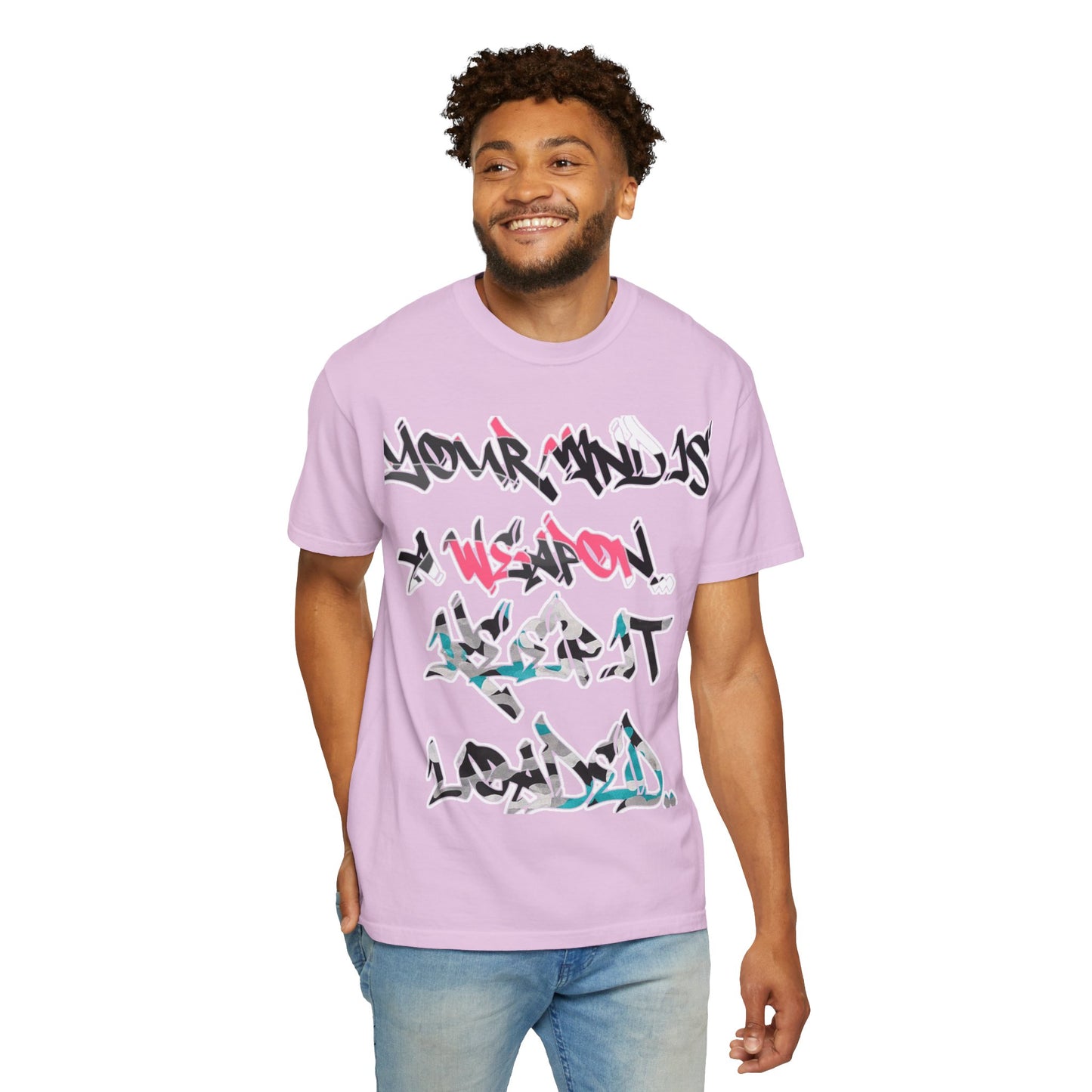 Graffiti Script T-Shirt — "Your Mind Is A Weapon, Keep It Loaded"
