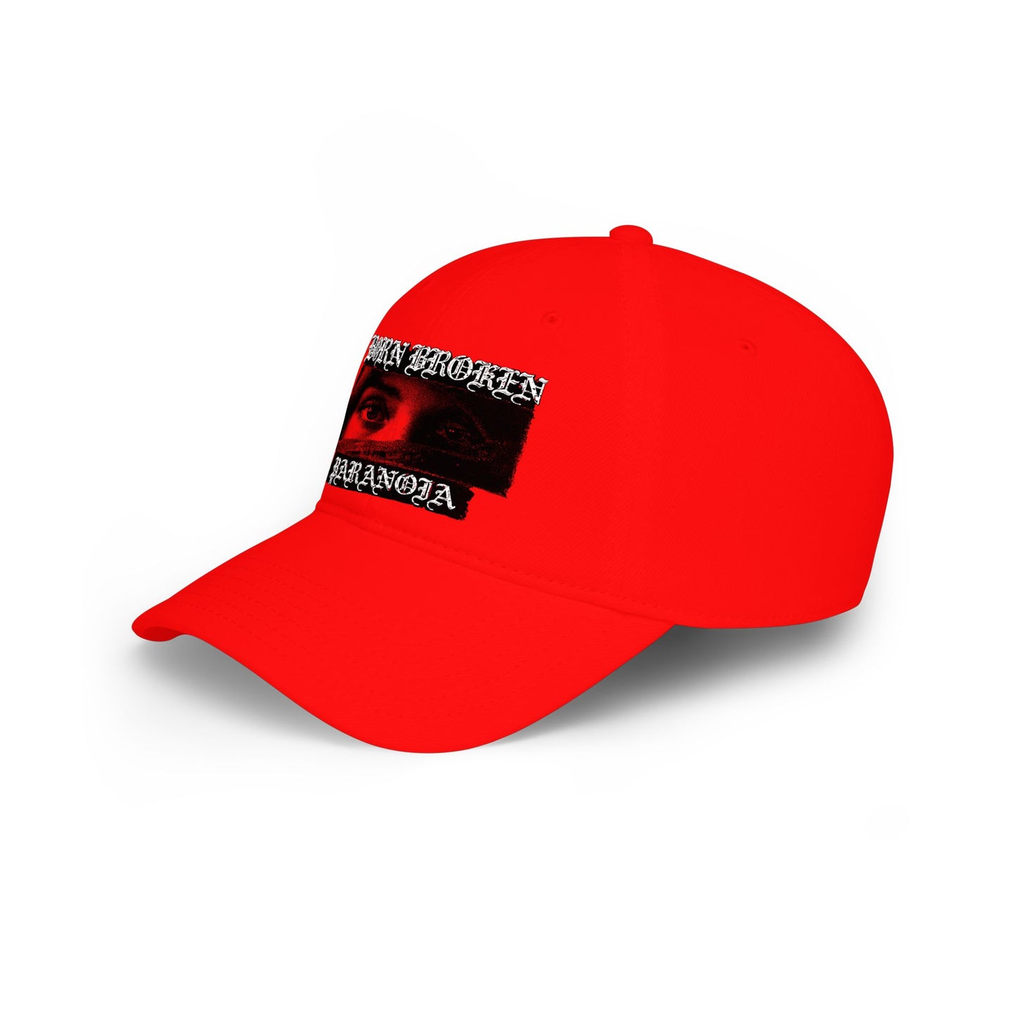 Low Profile Baseball Cap — 'Born Broken Paranoia' Graphic Streetwear Hat