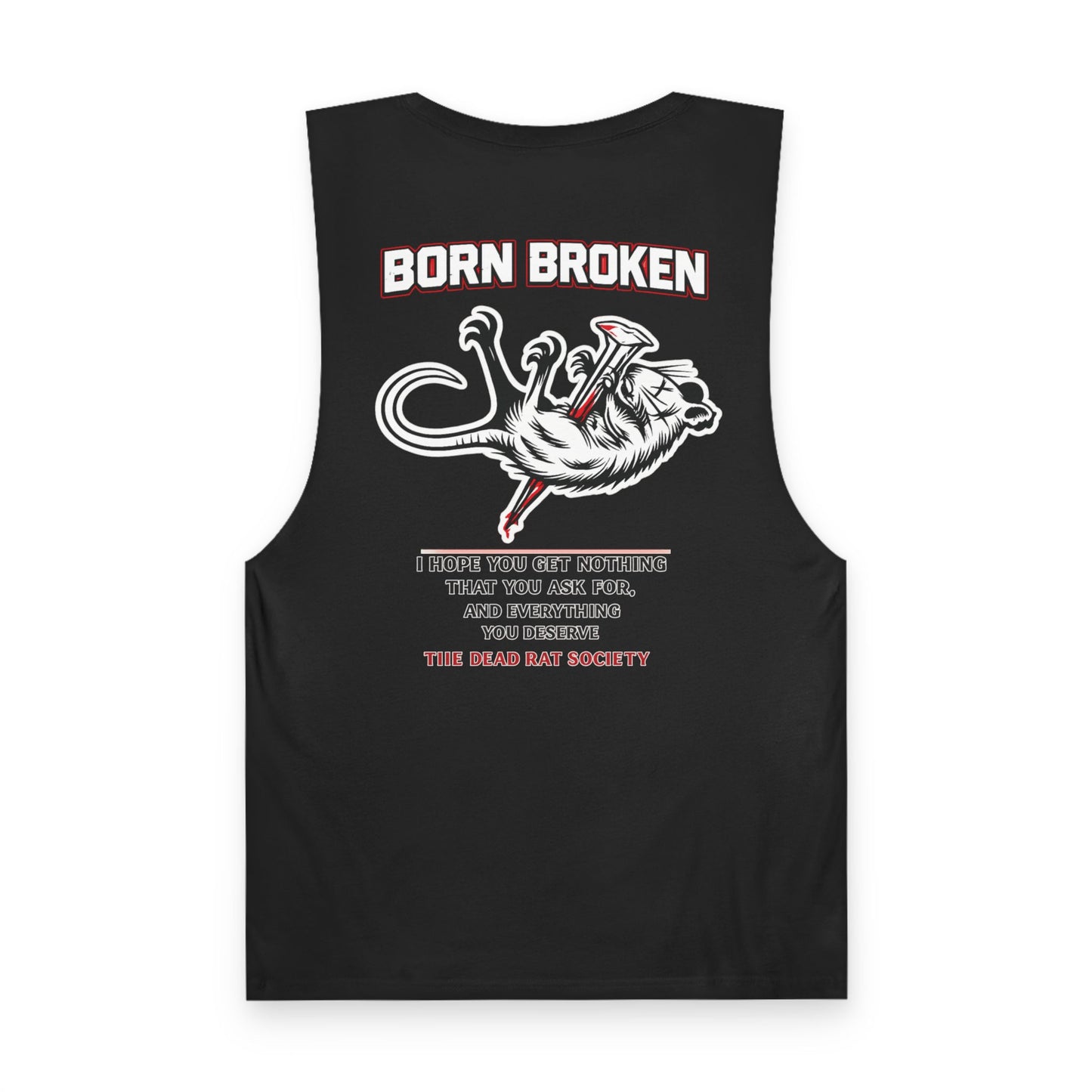 BORN BROKEN — DEAD RAT SOCIETY TANK