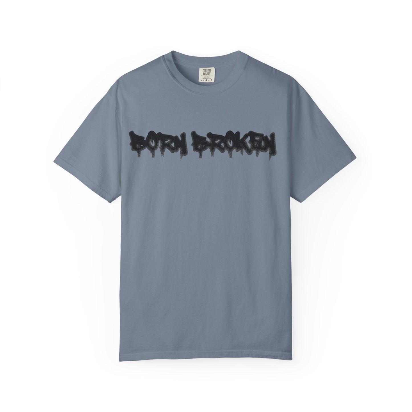 T-Shirt — 'Born Broken' Graphic Tee with Balaclava Back Quote