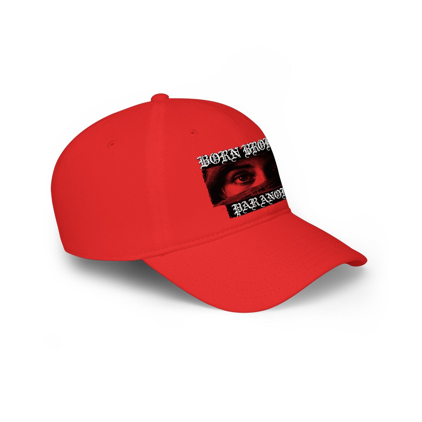 Low Profile Baseball Cap — 'Born Broken Paranoia' Graphic Streetwear Hat